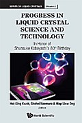 PROGRESS IN LIQUID CRYSTAL SCIENCE AND TECHNOLOGY
