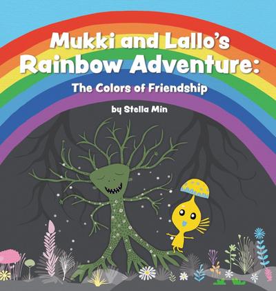 Mukki and Lallo’s Rainbow Adventure