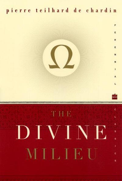 Divine Milieu, The