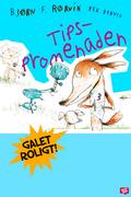 Räven och Griskultingen: Tipspromenaden