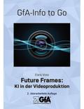 Future Frames