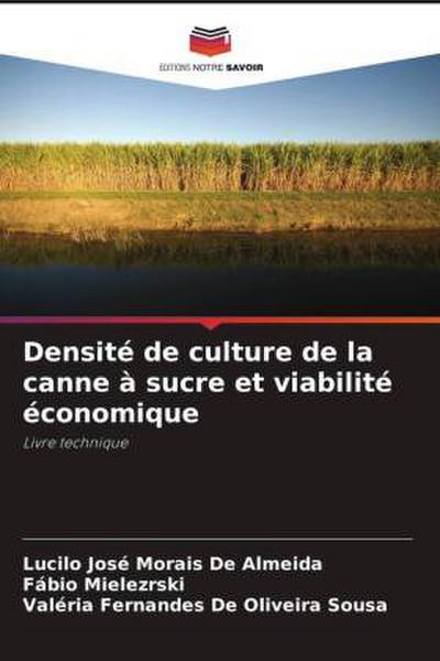 Densité de culture de la canne à sucre et viabilité économique