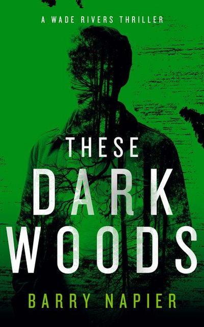 These Dark Woods