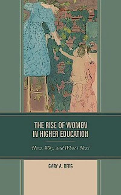 The Rise of Women in Higher Education
