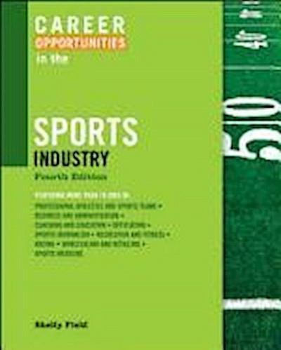 Career Opportunities in the Sports Industry