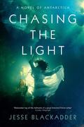 CHASING THE LIGHT