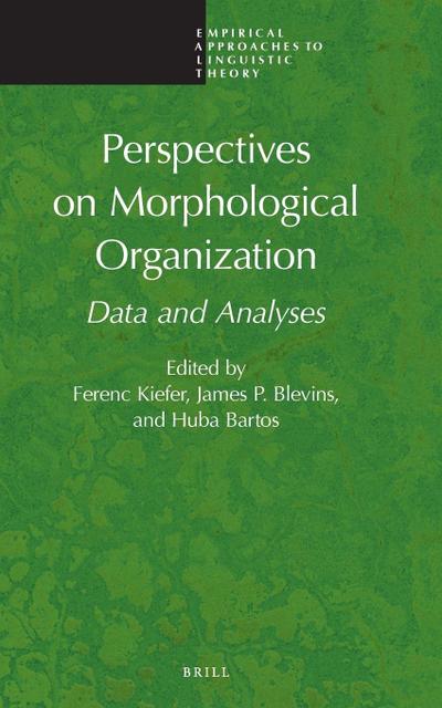 Perspectives on Morphological Organization