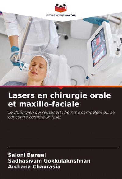 Lasers en chirurgie orale et maxillo-faciale