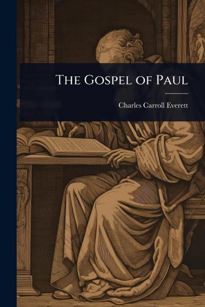 The Gospel of Paul