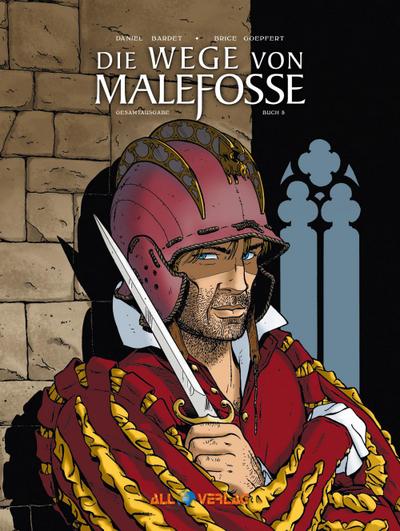 Die Wege von Malefosse Gesamtausgabe. Bd.5