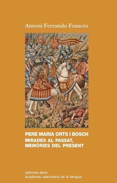 Ferrando, A: Mirades al passat, memòries del present