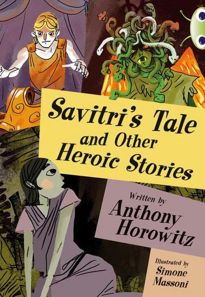 BC Blue (KS2) B/4A Savitri’s Tale