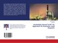 Availability Based Tariff: An Approach to Economic