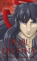Dual Destiny