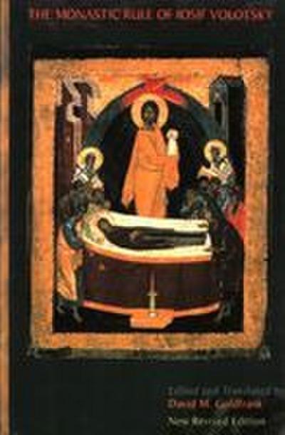 The Monastic Rule of Iosif Volotsky