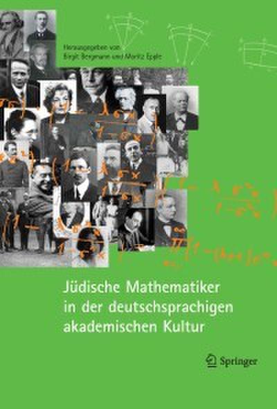 Jüdische Mathematiker in der deutschsprachigen akademischen Kultur
