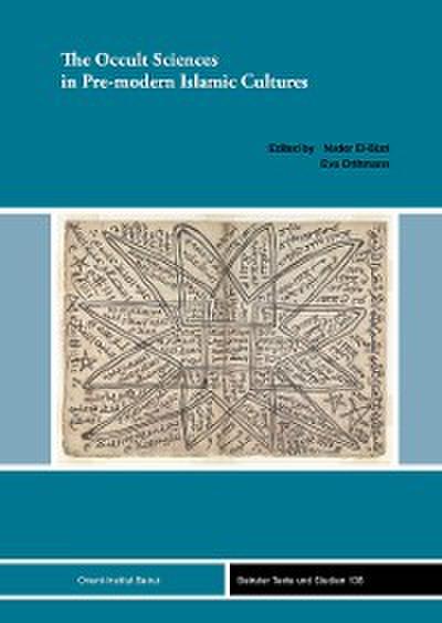 The Occult Sciences in Pre-modern Islamic Cultures