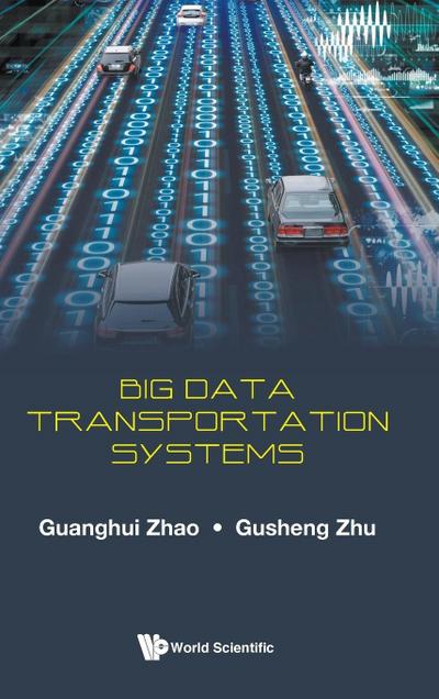 BIG DATA TRANSPORTATION SYSTEMS
