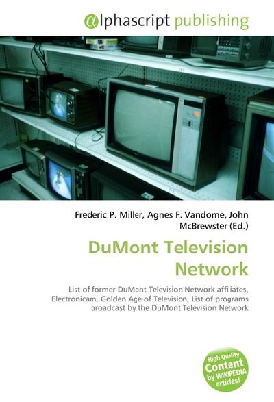 DuMont Television Network - Frederic P. Miller