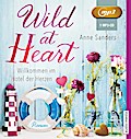 Wild at Heart - Willkommen im Hotel der Herzen, 1 MP3-CD