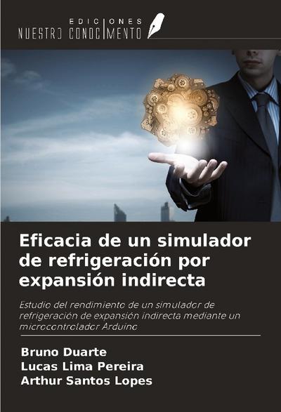 Eficacia de un simulador de refrigeración por expansión indirecta