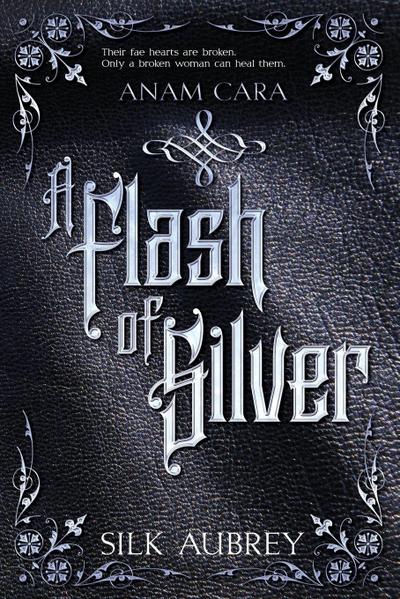A Flash of Silver
