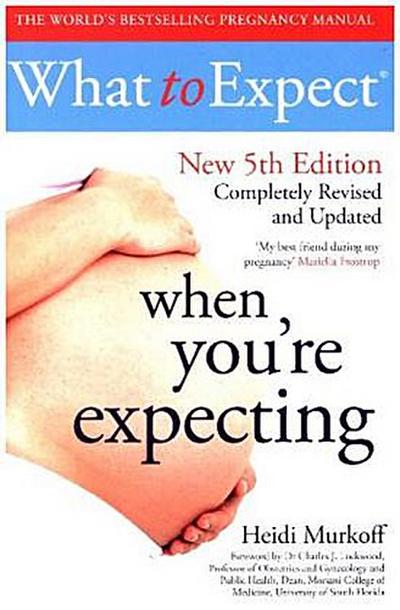 What to Expect When You’re Expecting 5th Edition