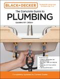 Black and Decker The Complete Guide to Plumbing Updated 8th Edition