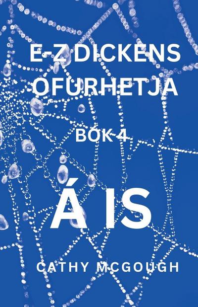 E-Z Dickens Ofurhetja Bók 4 Icelandic Edition
