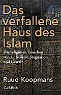 Das verfallene Haus des Islam