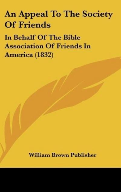 An Appeal To The Society Of Friends