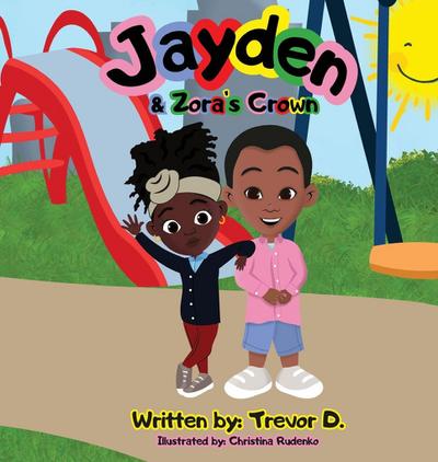 Jayden & Zora’s Crown