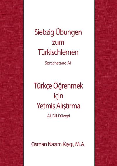 Siebzig Übungen zum Türkischlernen