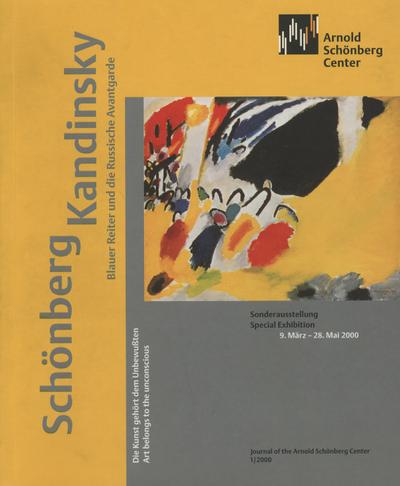 Schönberg, Kandinsky, Blauer Reiter und die Russische Avantgarde