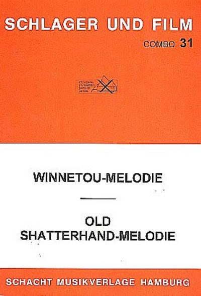 Winnetou-Melodie / Old-Shatterhand-Melodie:für Combo
