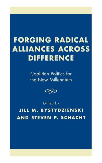 Forging Radical Alliances across Difference
