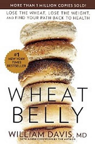 Wheat Belly - William Davis MD