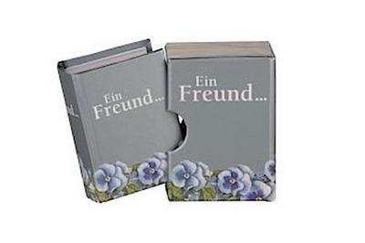 Ein Freund . . .