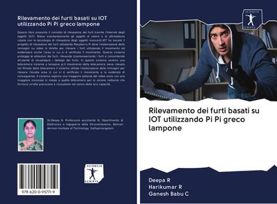 Rilevamento dei furti basati su IOT utilizzando Pi Pi greco lampone
