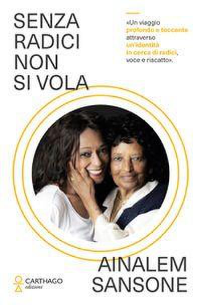 Senza radici non si vola