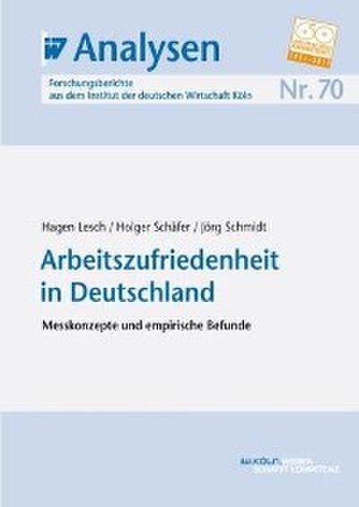 Arbeitszufriedenheit in Deutschland