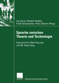 Sprache zwischen Theorie und Technologie / Language between Theory and Technology