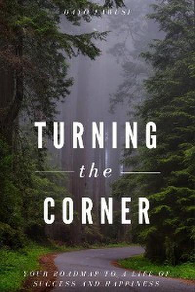 Turning the Corner
