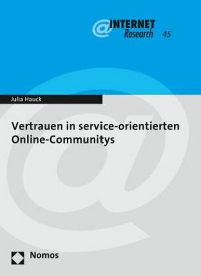 Vertrauen in service-orientierten Online-Communitys