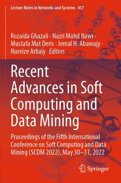 Recent Advances in Soft Computing and Data Mining