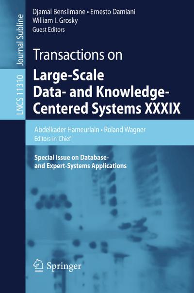 Transactions on Large-Scale Data- and Knowledge-Centered Systems XXXIX