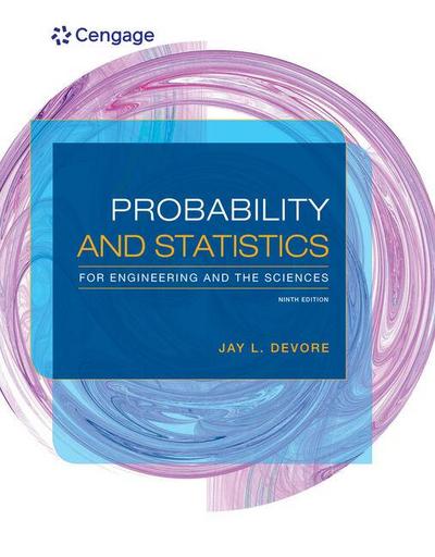 Student Solutions Manual for Devore’s Probability and Statistics for Engineering and the Sciences, 9th