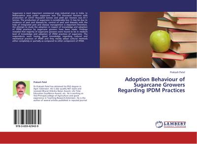 Adoption Behaviour of Sugarcane Growers Regarding IPDM Practices