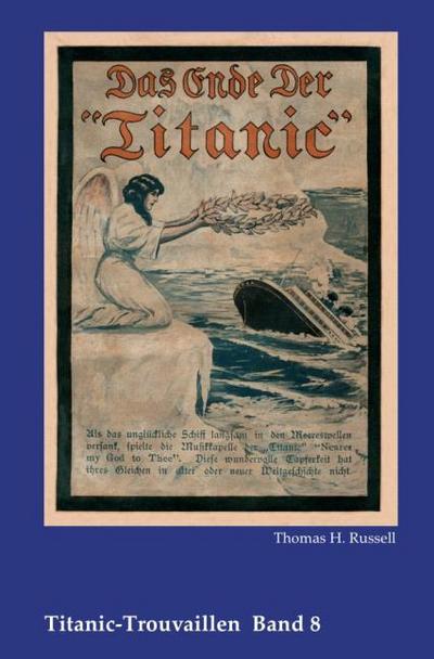 Titanic-Trouvaillen / Das Ende der Titanic
