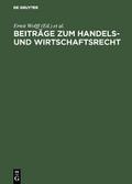 Beiträge zum Handels- und Wirtschaftsrecht